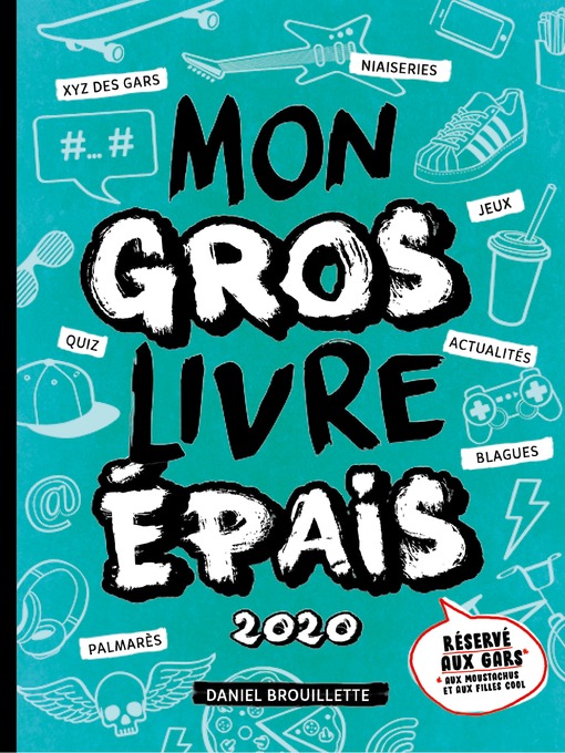 Title details for Mon gros livre épais by Daniel Brouillette - Available